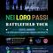 NEI LORO PASSI - Battlefield tour